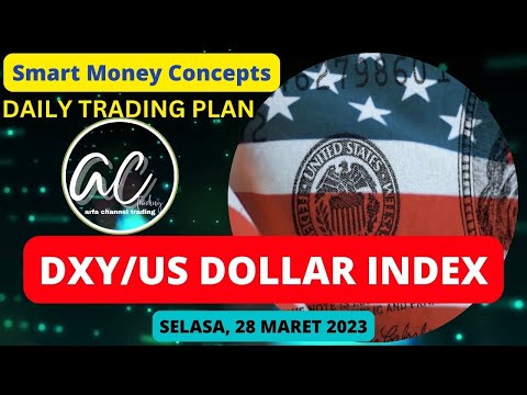 ANALISIS TEKNIKAL DXY/ US DOLLAR INDEX SELASA 28 MARET 2023 #tradingforliving#smartmoneyconcepts#smc