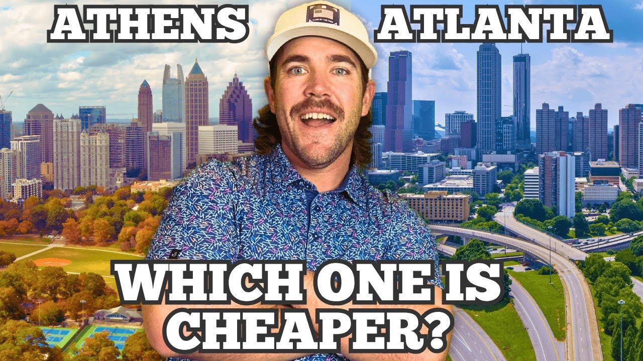 Cost of Living in Atlanta GA vs Athens GA: Everything You NEED to Know
