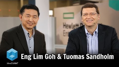 Eng Lim Goh & Tuomas Sandholm | HPE Discover 2017