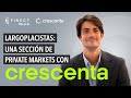 ¿Qué es y cómo invertir en private equity? Largoplacistas con Crescenta  🏢 Finect Talks