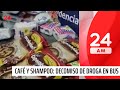 Café y shampoo: aduana descubre transporte de drogas | 24 Horas TVN Chile