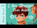 Understanding 'I Am Stronger Than Anger'