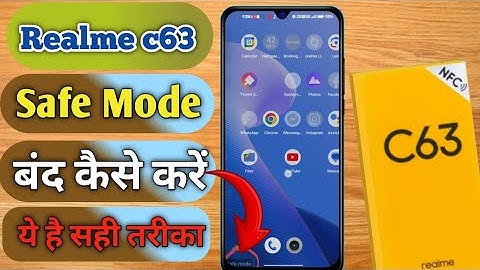 realme c63 safe mode kaise band kare,realme c63 safe mode remove