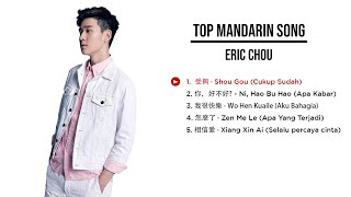 Eric Chou 周興哲   Lagu Hits Terhebat 情歌合集 周興哲 Best 5 Top Songs Of Eric Chou   ( ETjiam )