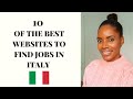 10 OF THE BEST WEBSITES TO FIND JOBS IN ITALY FOR EXPATS/ENGLISH SPEAKERS