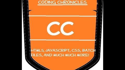 Coding Chronicles Trailer Step into HTML5, JavaScript, CSS, Batch Coding and more with Notepad