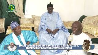 Magal Serigne Ibrahima Mbacké Ibn Khadimou Rassoul : Les Temps Forts