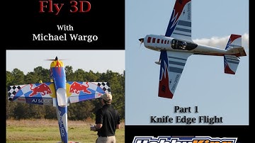 HobbyKing Presents HOW TO DO 3D SERIES - Part 1 -The Knife Edge