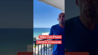 Make Your iPhone More Secure in 10 Seconds