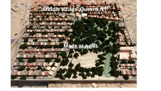 Small section of Middle Village Queens made for a gift
