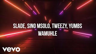 Slade - Wamuhle (Visualizer) ft. Sino Msolo, Tweezy, Yumbs