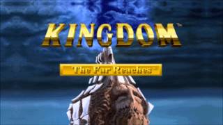 KINGDOM: The Far Reaches Soundtrack - Title Screen
