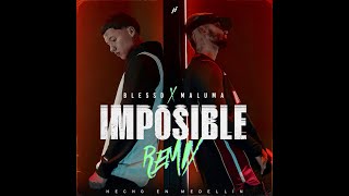 Imposible Remix - Blessed, Maluma  Letra - Lyrics