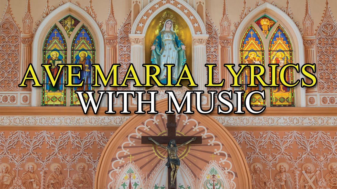 Ave Maria Lyrics With Music Non Copyright Version YouTube
