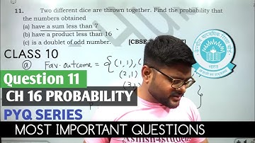 Two different dice are thrown together. Find the probability that the numbers obtained (a) have a su