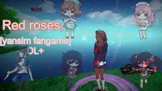 My Red roses 🌹, [yandere simulator fangame] DL+