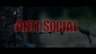 Had Enough "Anti-Social" [OFFICIAL MUSIC VIDEO]