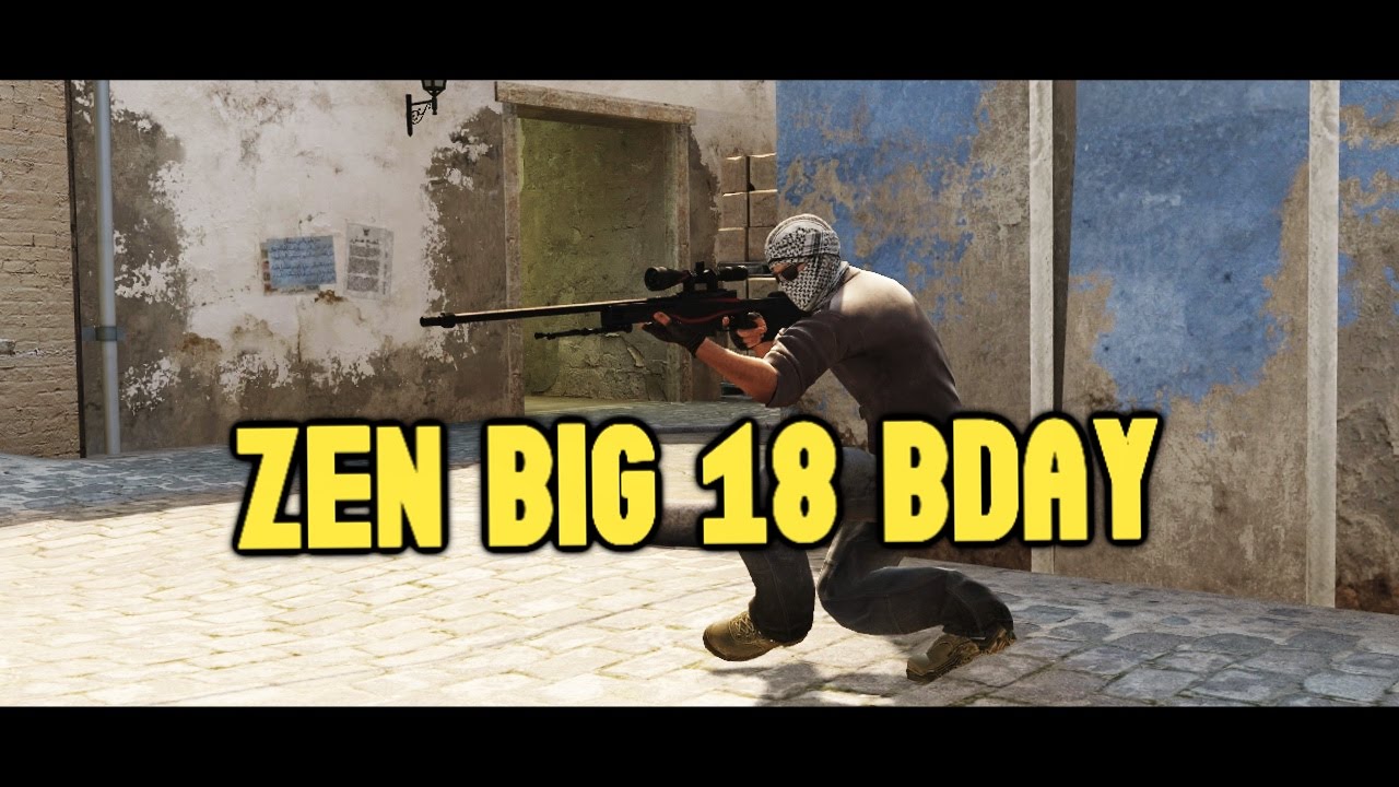 [CS:GO] ZEN BIG 18 BDAY