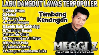 Full album Meggi z | tembang kenangan, dangdut original.