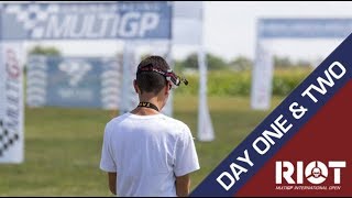 MultiGP Rotor Riot International Open - Part 1 Vlog