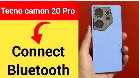 Tecno camon 20 Pro 5G me bluetooth connect kaise karen, how to connect Bluetooth tecno
