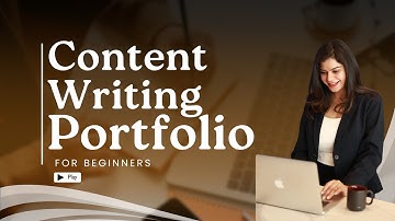 How To Create a Content Writing Portfolio As a Beginner (+ FREE TEMPLATES)