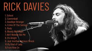 Rick Davies The Best Songs Playlist- Greatest Songs Of Rick Davies- Supertramp