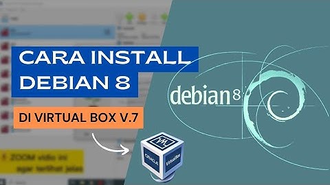 Instal Debian 8 di VirtualBox 7 | Dasar Jaringan Komputer