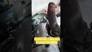 Posisi Top 1 Dan Top 2 Ninja 250 Karbu