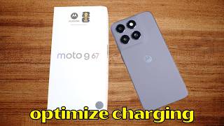 How to optimize charging Motorola G67