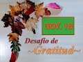 DESAFÍO DE GRATITUD, Día 16 | Rhodi Alers de López