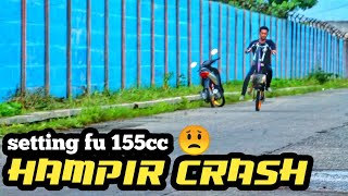 Balap Liar Cilacap Setting Fu 155Cc Hampir Crash