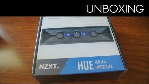 NZXT HUE RGB LED Controller unboxing and set up
