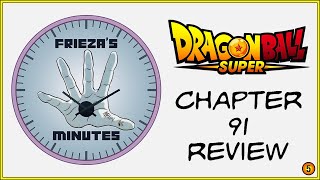 Dragon Ball Super - Chapter 91 REVIEW | Friezas Five Minutes