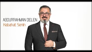 ABDURRAHMAN DELEN / Kabahat Senin Resimi