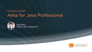 Lightbend Academy - Akka for Java Professional