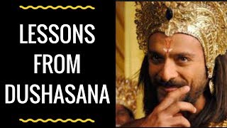 Lessons from Dushasana (Misdirected Obedience) - Bhagavad Gita - 44