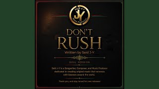 Don't Rush (Soul)