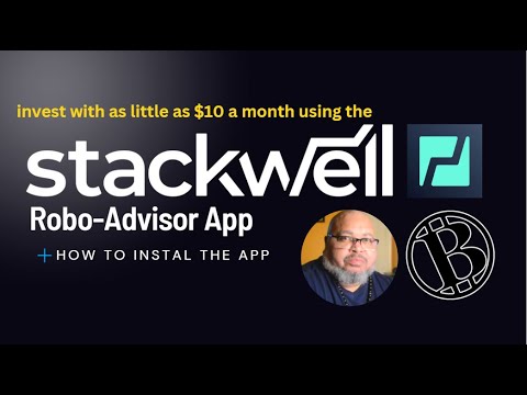 How to Install STACKWELL and start investing with as little as $10 ...