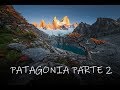 Fotografando la Patagonia - Parte 2 (vlog)
