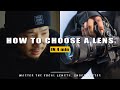 How to Choose A Perfect Lens for Your Shot | Master the Focal Length!!