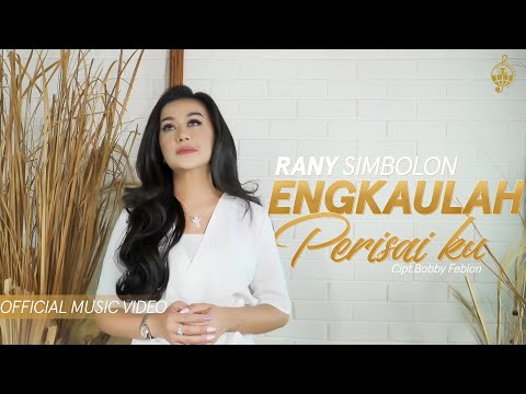 Engkaulah Perisaiku - Rany Simbolon (Official Music Video)