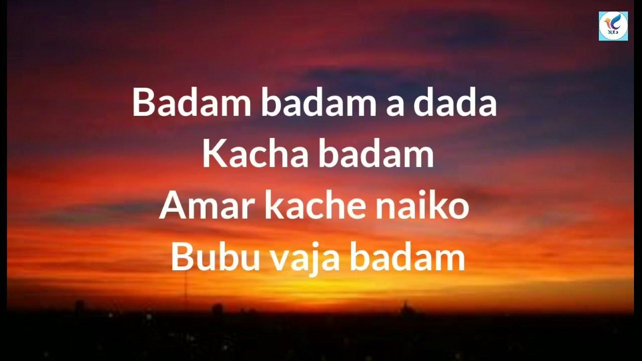 Kacha Badam (Lyrics) Bhuban Badyakar Viral Song RonE Pragya