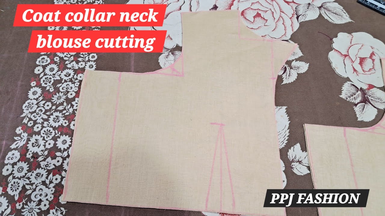 Coat Collar neck blouse cutting #ppjfashion