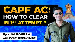 How to Prepare for CAPF AC 2024 for Selection in First Attempt I Simplicrack