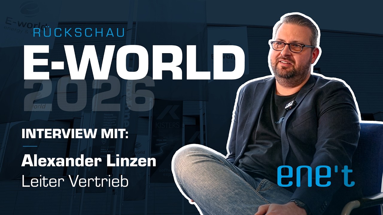 Rückschau E-World 2026 | Interview mit Alexander Linzen (Leiter Vertrieb) | ene't