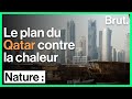 Qatar  de la clim  lextrieur pour lutter contre la chaleur