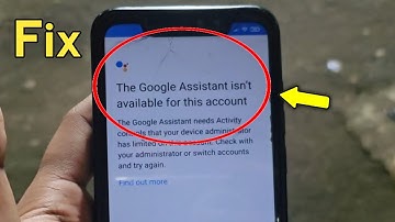 Fix The Google Assistant isn