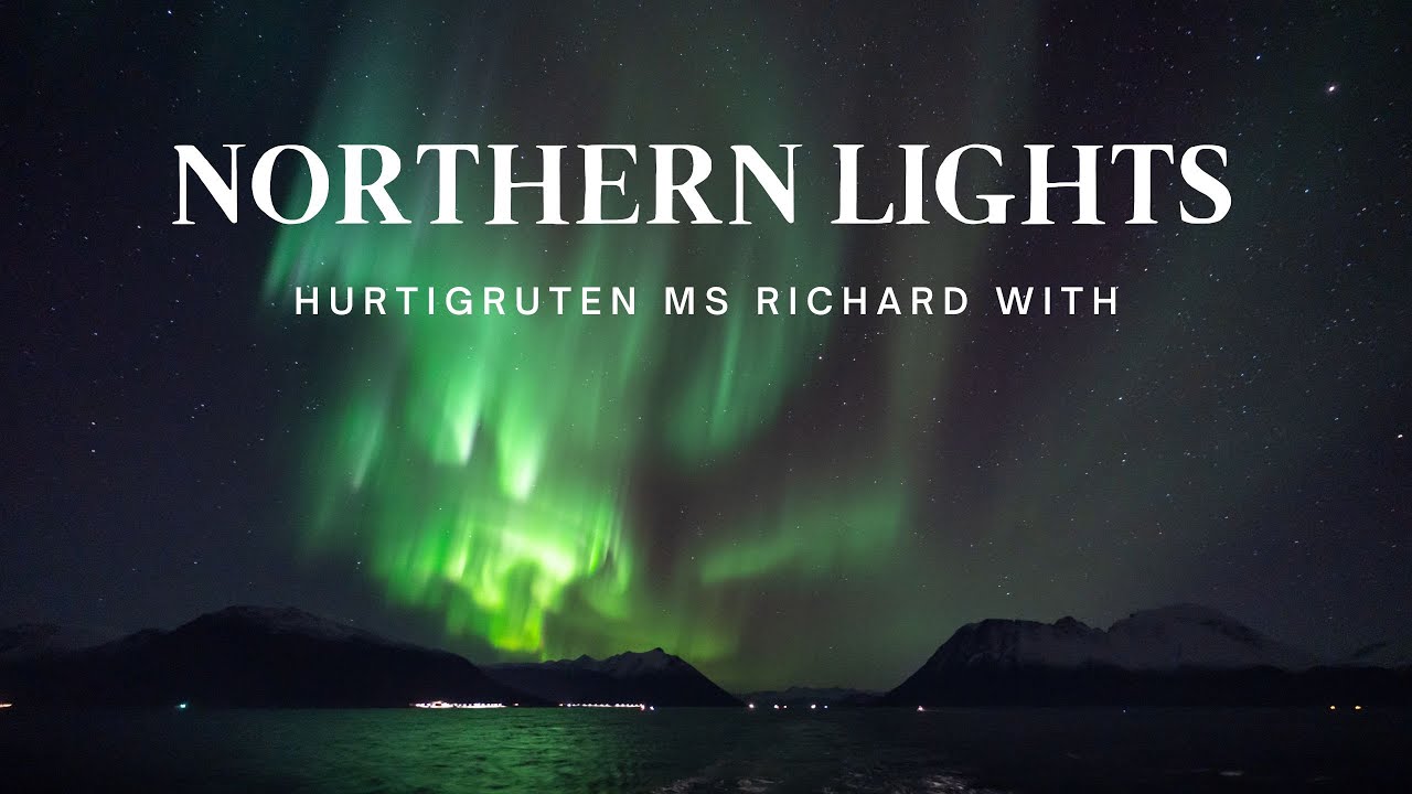 Northernlights Hurtigruten MS Richard With - Real time!
