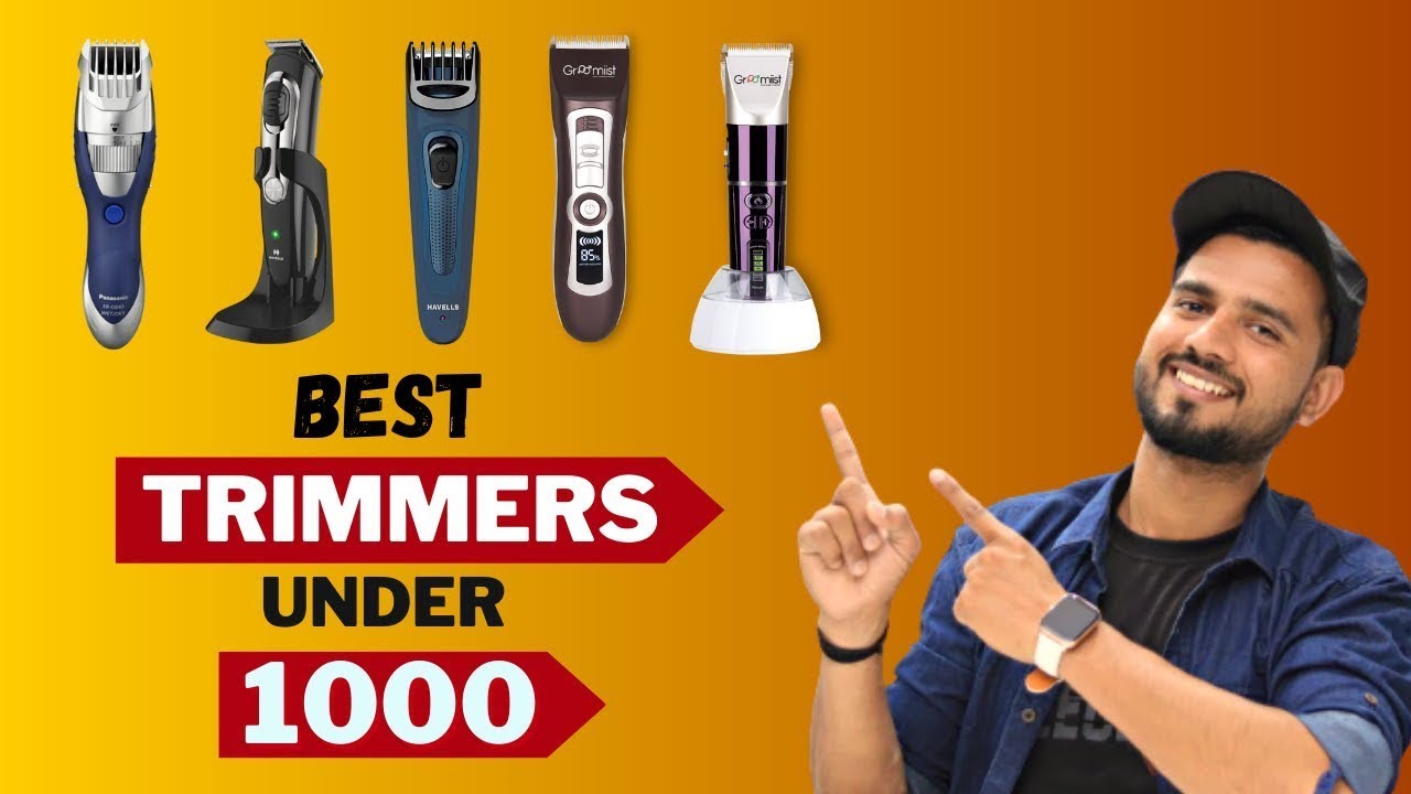 Top 5 Best Trimmers under 1000 in India 2023 | Best Trimmer for men ...